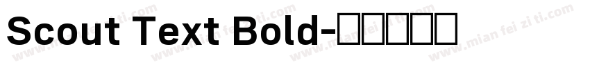Scout Text Bold字体转换